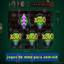 jogos de mmo para android